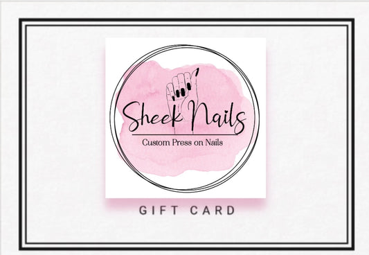 SHEEK NAILS CUSTOM PRESS ON GIFT CARD