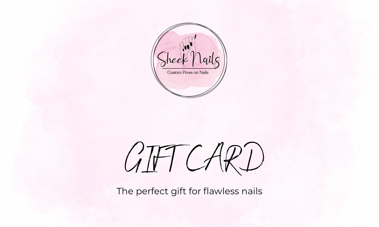 Sheek Nails Custom Press-on Gift Card